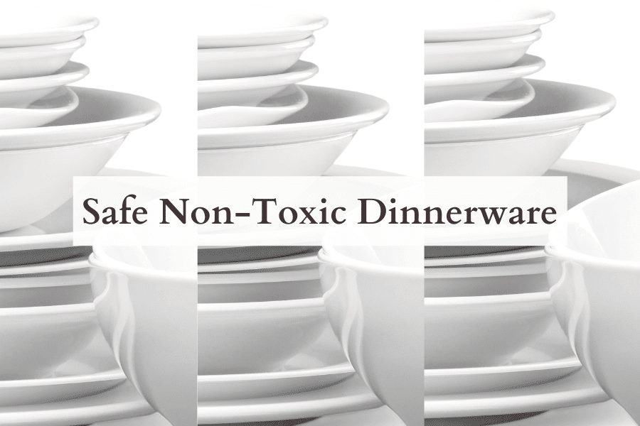Non-Toxic Dinnerware