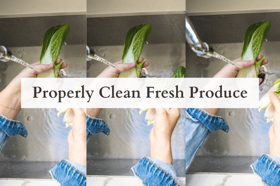 Properly Clean Fresh Produce