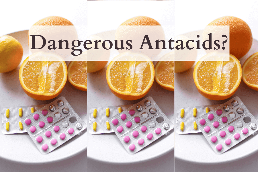 Antacid Dangers