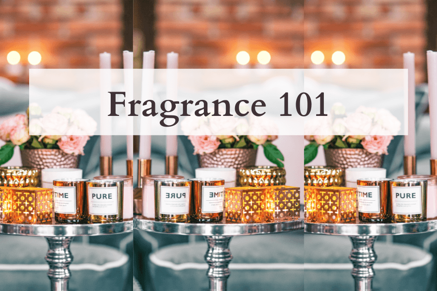 Fragrance 101