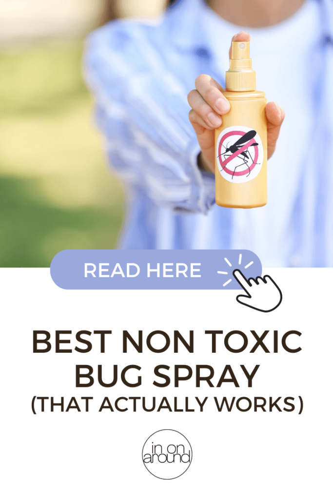 Best Non-Toxic Bug Spray