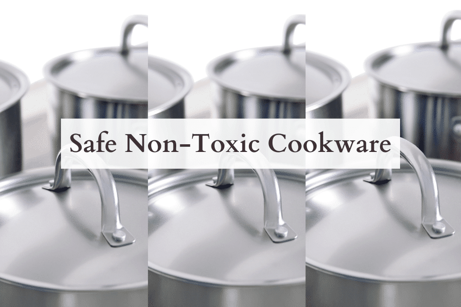 Non-Toxic Cookware