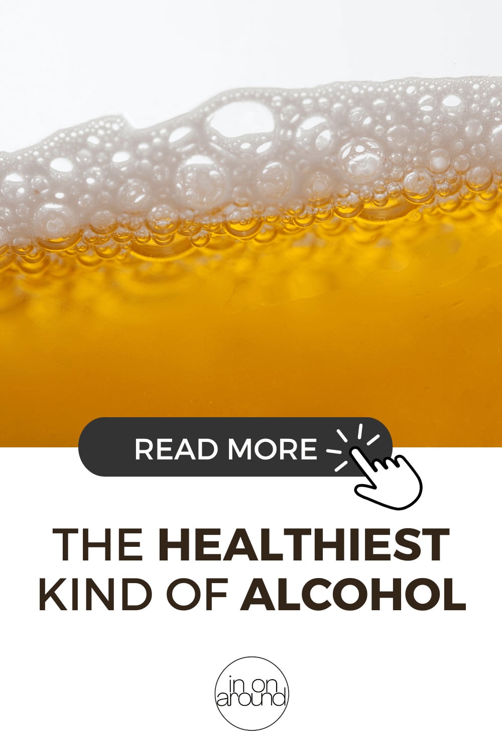 What Is The Healthiest Alcoholic Drink? Pin