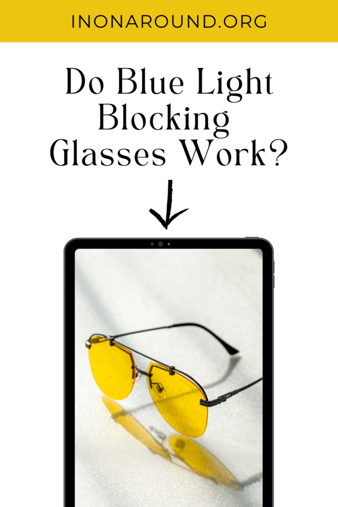 Blue Light Glasses Benefits Pin