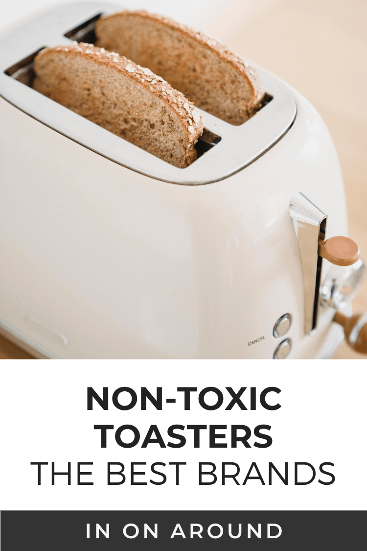 Non-Toxic Toaster Ovens