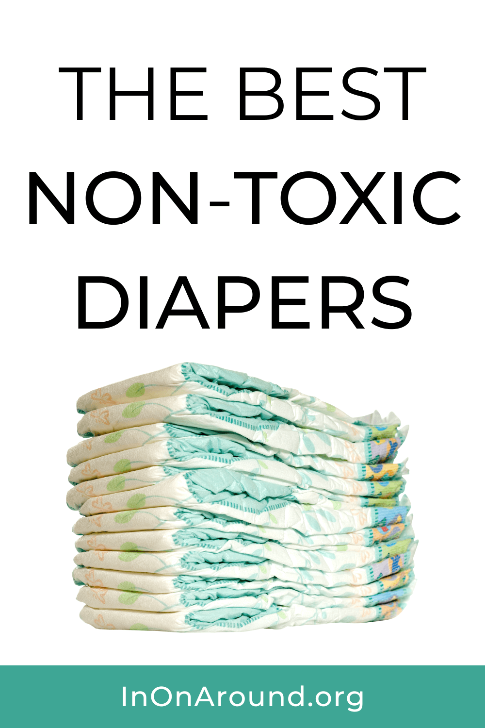 Non-Toxic Diaper Brands