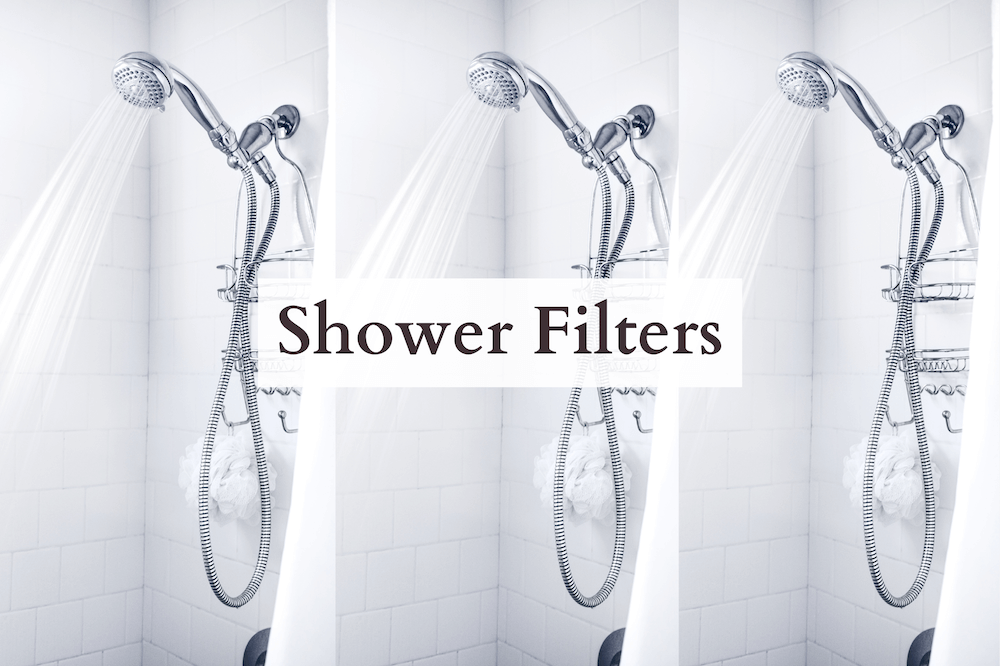 Healthiest Shower Filters