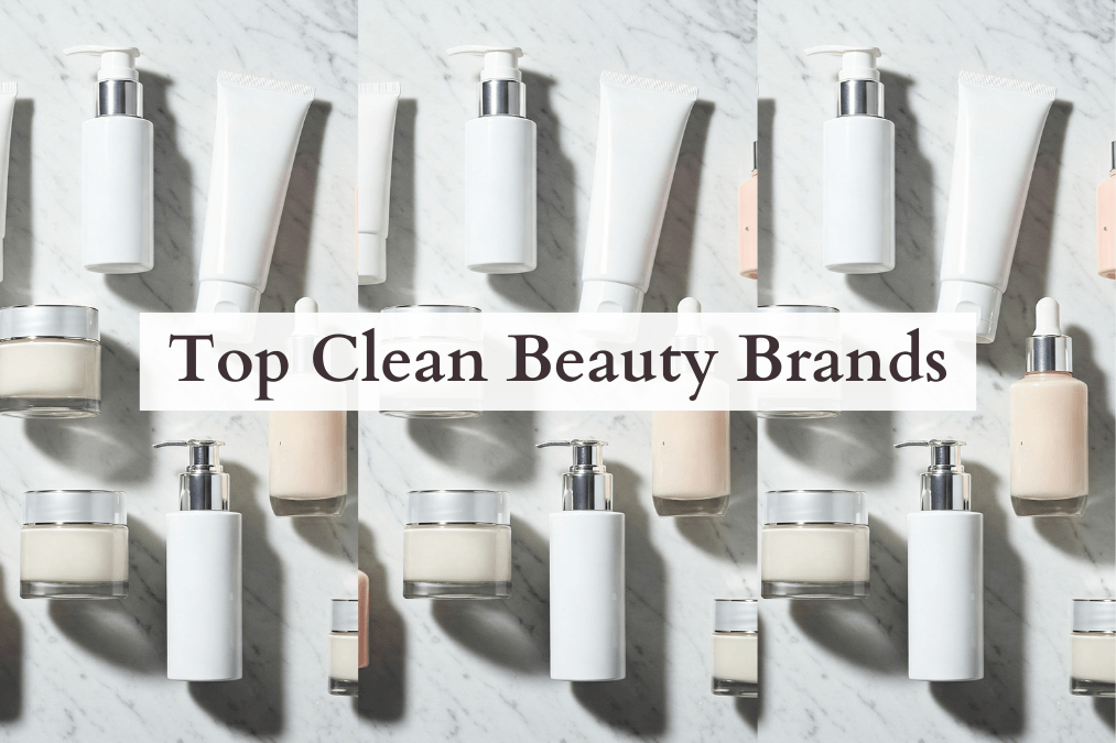 Best Clean Beauty Brands