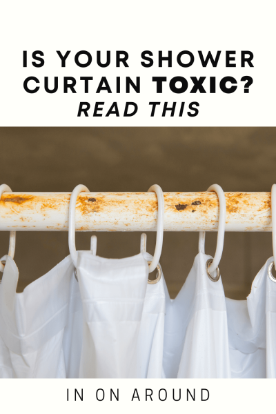 Toxic Shower Curtains